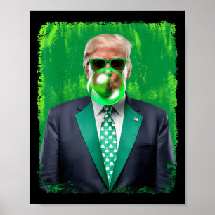 Funny 47th President St Patricks Day Irish Trump B Poster