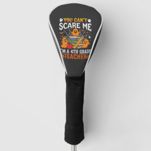 Funny 4th Grade Teacher Halloween Ghost Golf Head Cover