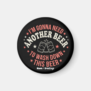 Funny 4th of July Beer Shirt Retro Another Beer Magnet