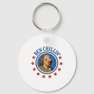 Funny 4th Of July _ Ben Chillin _ Ben Franklin Usa Key Ring