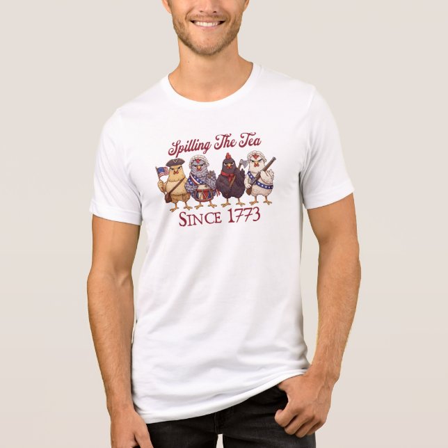 Funny 4th of July Chickens Spilling Tea Since 1773 Tri-Blend Shirt (Front)