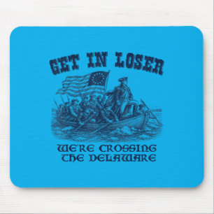 Funny 4th Of July Crossing The Delaware Patriotic Mouse Pad