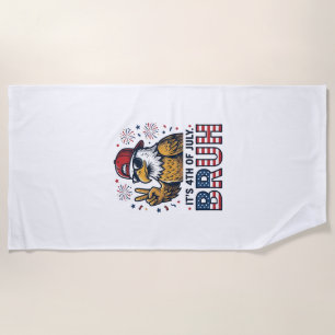 Funny 4th of July Eagle Bruh Patriotic Shirt Desig Beach Towel