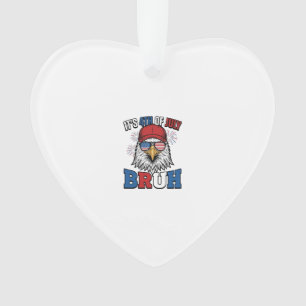 Funny 4th of July Eagle Bruh Patriotic Shirt Desig Ornament