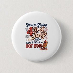 Funny 4th of July Hot Dog Vintage Shirt Design_1 6 Cm Round Badge