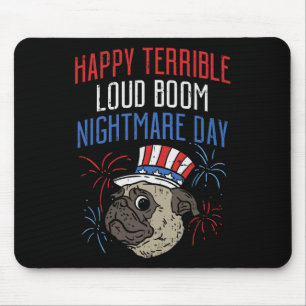 Funny 4th Of July Scared Pug Fireworks Parade Dog Mouse Pad
