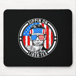 Funny 4th Of July Sippin On Liber-tea Liberty Usa  Mouse Pad