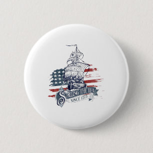 Funny 4th Of July Spilling The Tea Since 1773 Four 6 Cm Round Badge