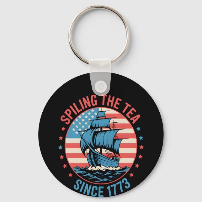 Funny 4Th Of July Spilling The Tea Since 1773 Four Key Ring (Front)