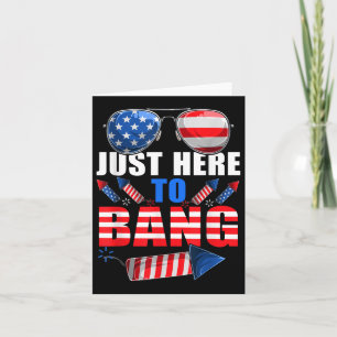 Funny 4th Of July Usa Sungles Fireworks Bang Patri Card