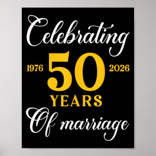 Funny 50 Years Of Marriage 1976 50th Wedding Anniv Poster
