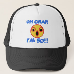 Funny 50th Birthday Gag Gift Trucker Hat