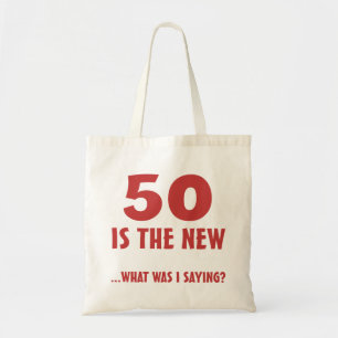 Funny 50th Birthday Gag Gifts Tote Bag