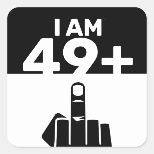 Funny 50th Birthday Gift, 49 Plus one  Square Sticker