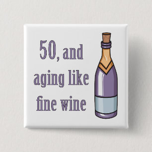 Funny 50th Birthday Gift Ideas 15 Cm Square Badge