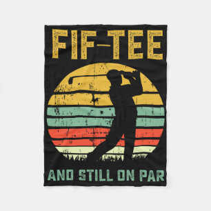 Funny 50th Birthday Golf Pun Golfing 50 Year Old G Fleece Blanket