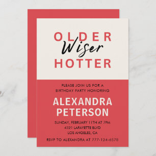 Funny 50th birthday invitations Older Wiser Hotter