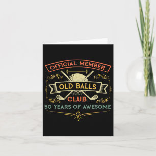 Funny 50th Birthday Old Club 50 Year Old Golfer Card