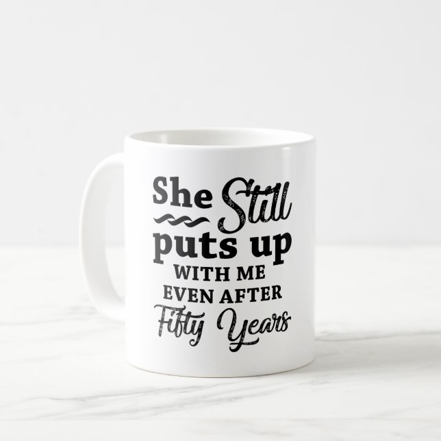 Funny 50th Wedding Anniversary Coffee Mug (Front Left)