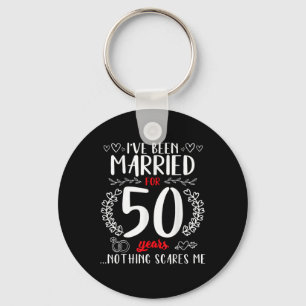 Funny 50th Wedding Anniversary Couples Married 50 Key Ring