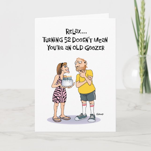 Funny 52nd Birthday Card (Front)