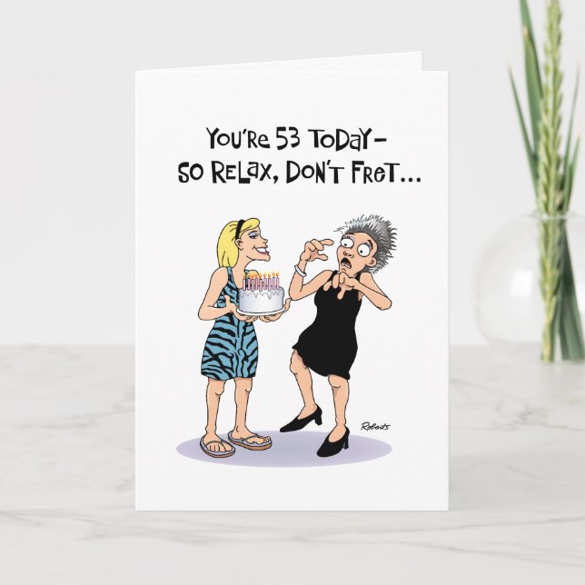 Funny 53rd Birthday Card (Front)