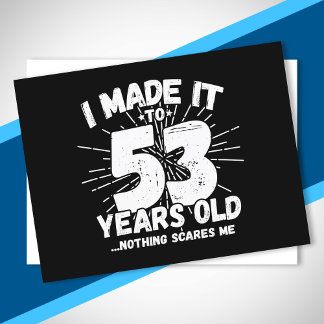 Funny 53rd Birthday Quote Sarcastic 53 Year Old Postcard
