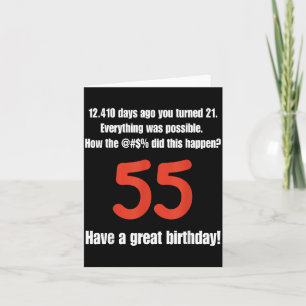 Funny 55th Birthday Quotes Birthday Celebration Card