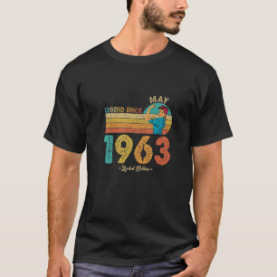 Funny 59Th Birthday May 1963 Legend Since 1963 59 T-Shirt