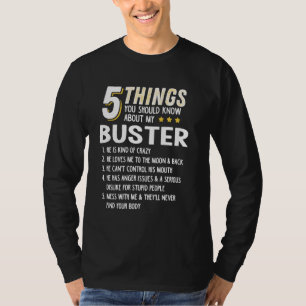 Funny 5 Things Grandpa Buster Graphic Crazy Gift I T-Shirt