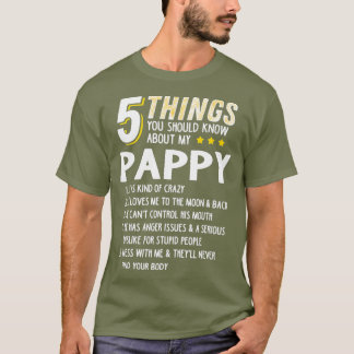 Funny 5 Things Grandpa Pappy Crazy Gift Idea T-Shirt