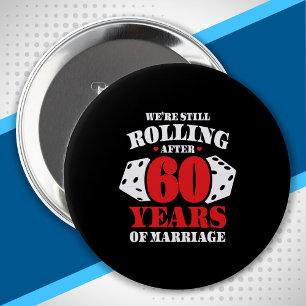 Funny 60th Anniversary - Couples Married 60 Years 10 Cm Round Badge