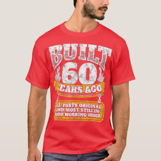 Funny 60th Birthday  BDay Gift Saying Age 60 Year  T-Shirt
