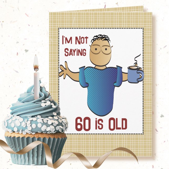 Funny 60th Birthday Sarcastic Ethnic Male Cartoon  Card (Creator Uploaded)