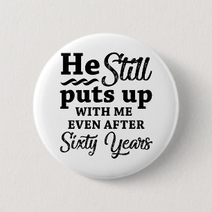 Funny 60th Wedding Anniversary 6 Cm Round Badge