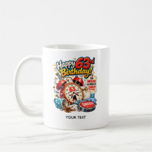 Funny 63rd Birthday Snooze Alarm Clock Card Coffee Mug