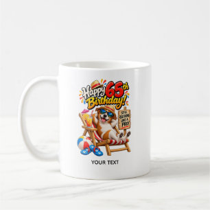 Funny 65th Birthday Relaxing Dog Card Coffee Mug