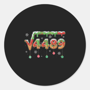 Funny 67 Christmas Meme Square Root 4489 Slang Mat Classic Round Sticker