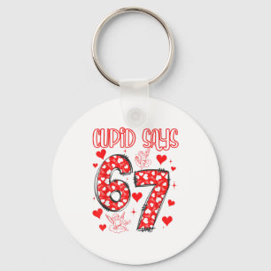 Funny 67 Cud Says 67 Valentine Couple Matching Six Key Ring