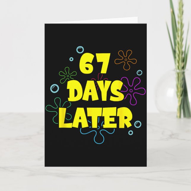 Funny 67 Days Later 67th Day Of School 6 7 Meme Te Card (Front)