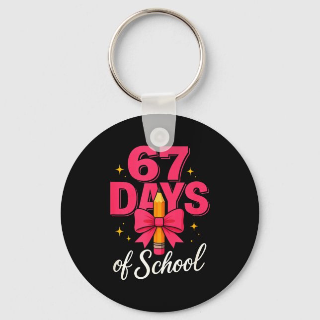 Funny 67 Days Of School Pencil Bow Design  Key Ring (Front)