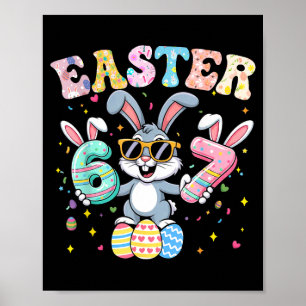 Funny 67 easter bunny 67 six seven meme men boys poster