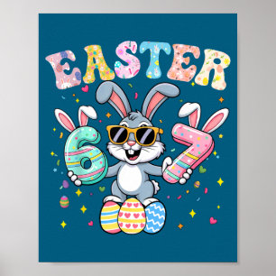 Funny 67 easter bunny 67 six seven meme men boys poster