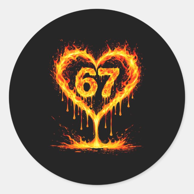 Funny 67 Flames Heart Love Six Seven Meme Celebrat Classic Round Sticker (Front)