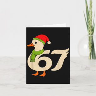 Funny 67 Goose Christmas 6 7 Meme Duck Santa Hat F Card