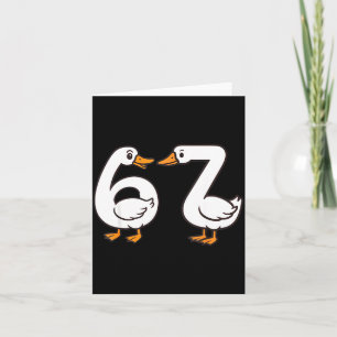 Funny 67 Goose Silly Brain Rot Teacher Gen Alpha S Card
