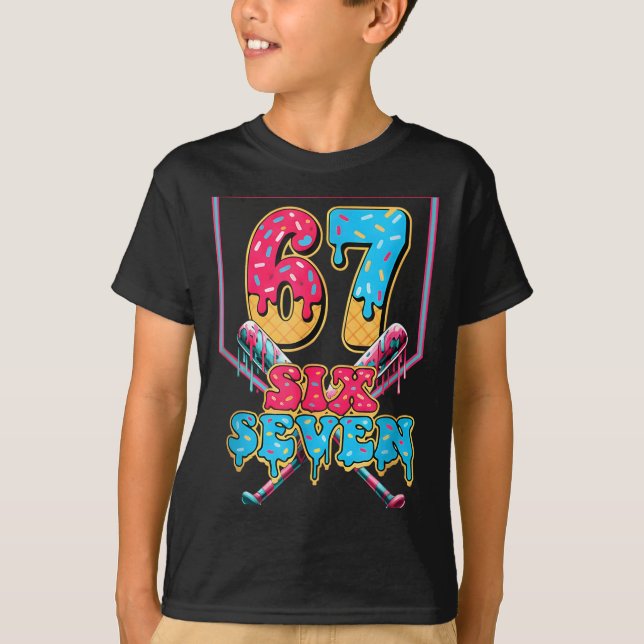 Funny 67 Ice Cream Drip Baseball Six Seven Gift Fo T-Shirt (Front)