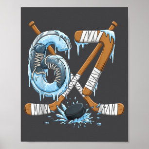 Funny 67 Ice Hockey Drip Number 67 Ice Hockey Poster