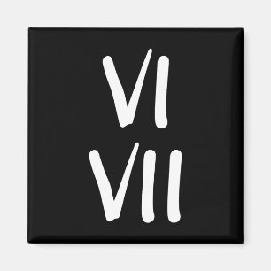 Funny 67 Kids Joke 6 And 7 Roman Numerals  Magnet