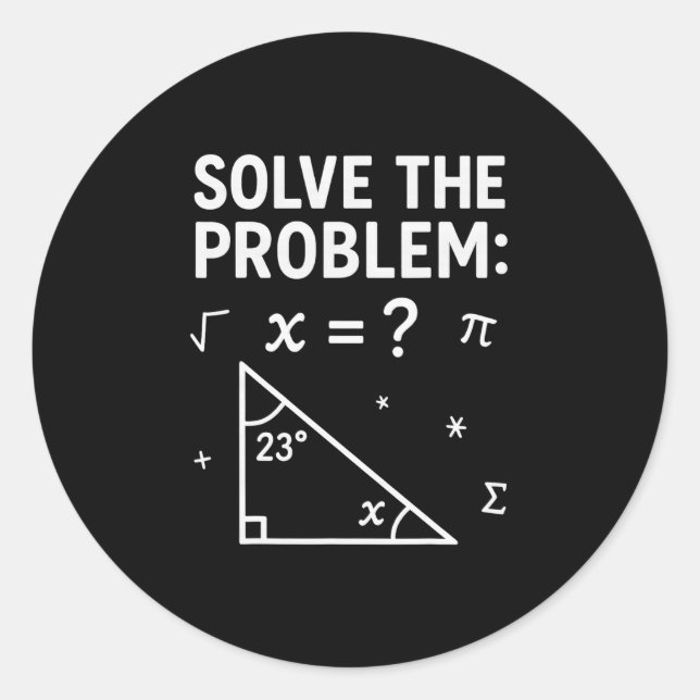 Funny 67 Math Meme Solve The Problem Teacher For S Classic Round Sticker (Front)